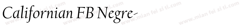 Californian FB Negre字体转换
